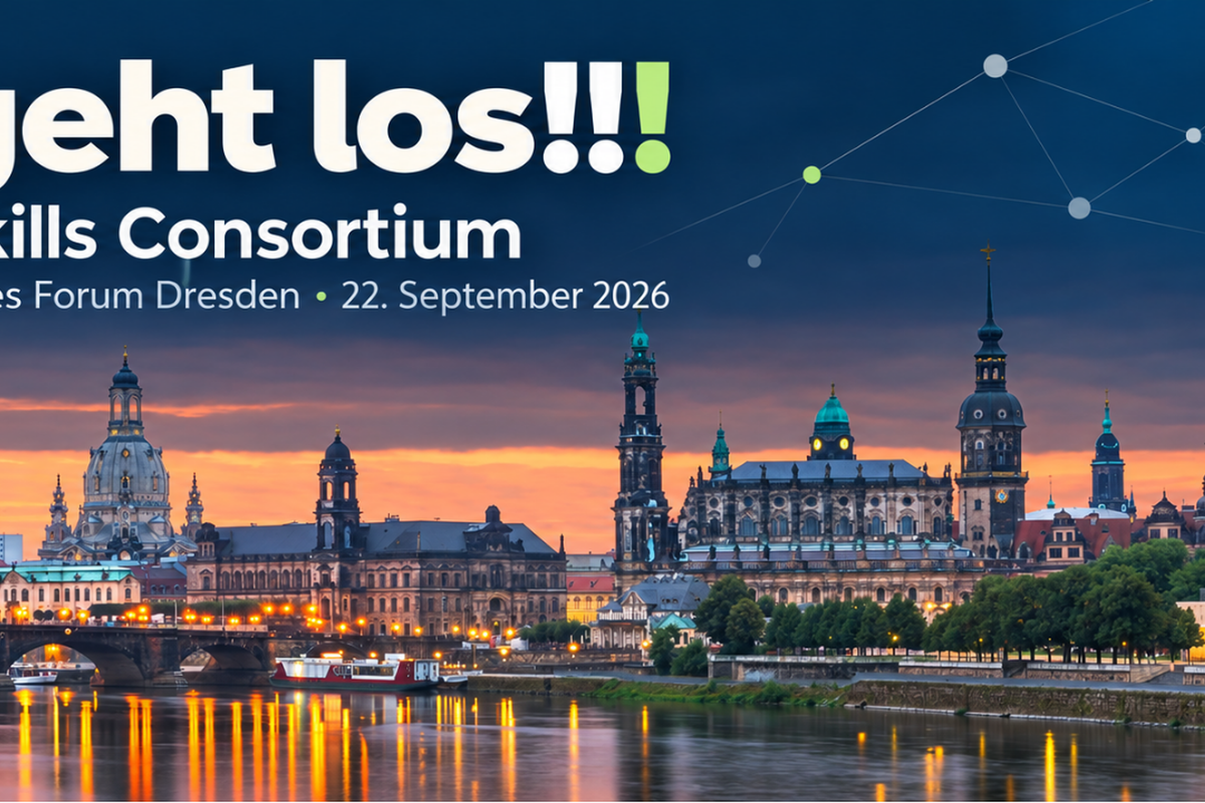 Es geht los!!! Das Open Skills Consortium startet in Dresden