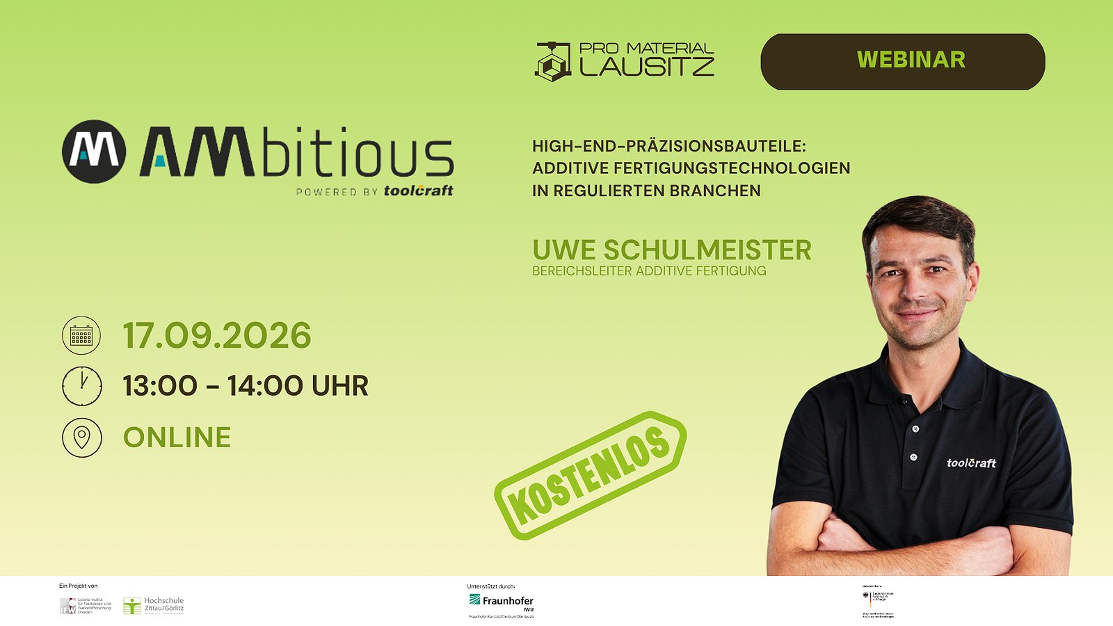 AMbitious powered by toolcraft - High-End-Präzisionsbauteile: Additive Fertigungstechnologien in regulierten Branchen
