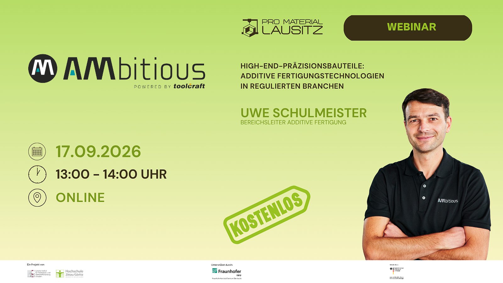 AMbitious powered by toolcraft - High-End-Präzisionsbauteile: Additive Fertigungstechnologien in regulierten Branchen