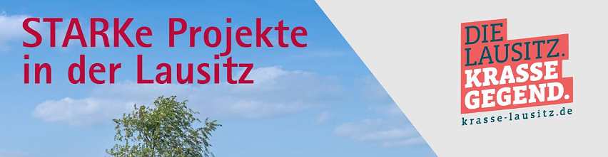 STARKe Projekte in der Lausitz