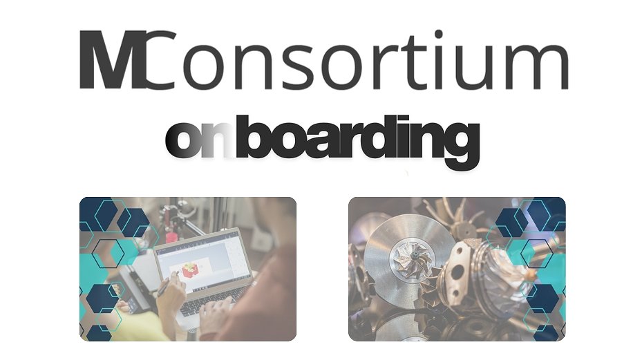 Onboarding Session Manufacturing Consortium