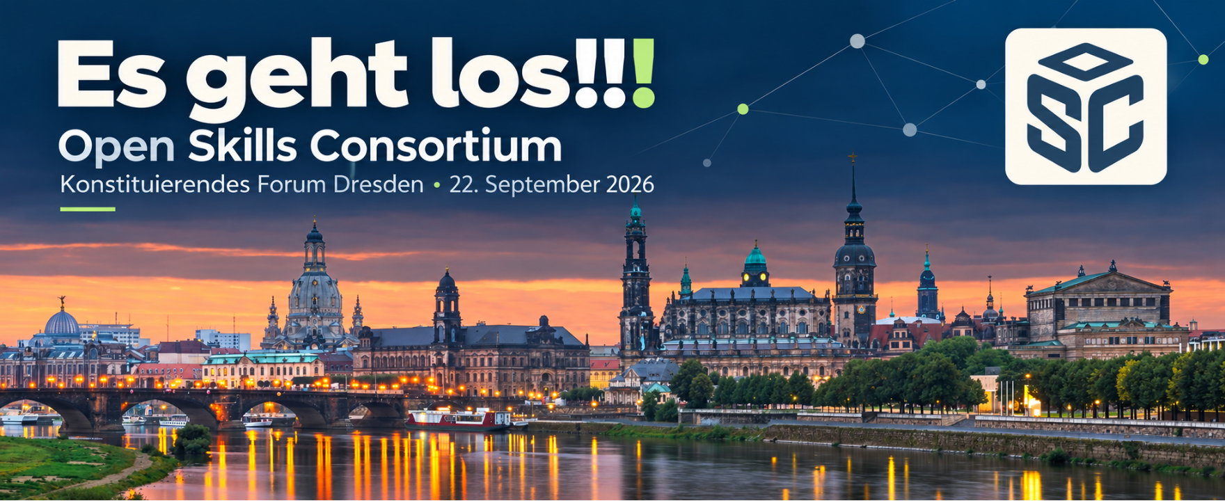 Es geht los!!! Das Open Skills Consortium startet in Dresden